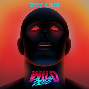 Wild Beasts – Boy King (1LP Vinyl)