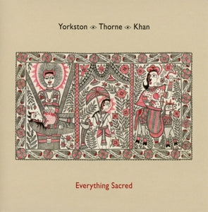 Yorkston – Everything Sacred (1CD)