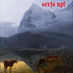 Fat White Family – Serfs Up! (1LP Vinyl)