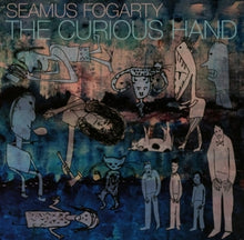 Fogarty, Seamus – Curious Hand cd