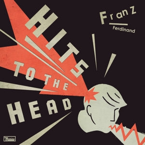 Franz Ferdinand – Hits To the Head (1CD)
