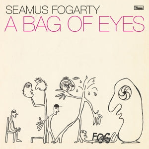 Fogarty, Seamus – A Bag of Eyes vinyl
