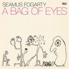 Fogarty, Seamus – A Bag of Eyes vinyl