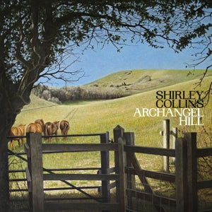 Shirley Collins & the Albion C – Archangel Hill (1LP Vinyl)
