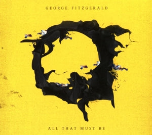Fitzgerald, George – All That Must Be cd