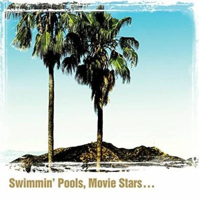 Dwight Yoakam – Swimmin' Pools, Movie Stars... (1CD)