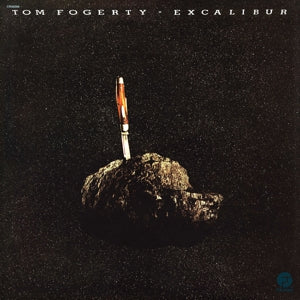 Fogerty, Tom – Excalibur vinyl