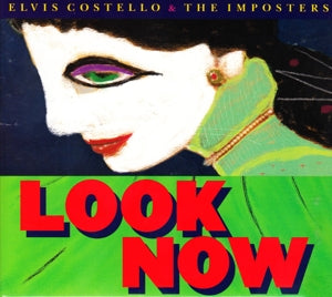 Elvis Costello – Look Now (2CD)