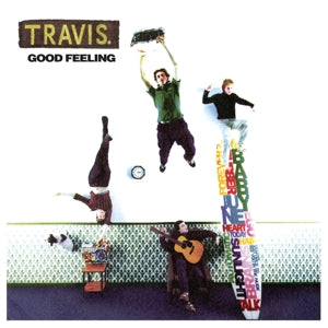 Travis – Good Feeling vinyl