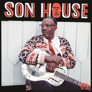 Son House – Forever On My Mind (1-CD)