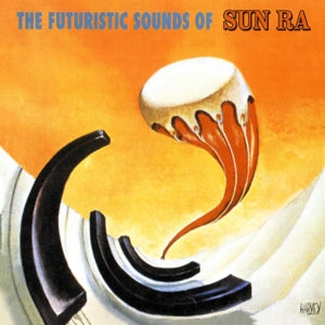 Sun Ra – The Futuristic Sounds of Sun Ra cd