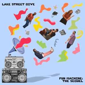 Lake Street Dive – Fun Machine: the Sequel vinyl