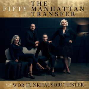 Manhattan Transfer – Fifty (1CD)