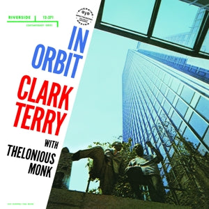 Clark Terry Quartet & Thelonious Monk – In Orbit (1LP Vinyl, Wiederveröffentlichung)