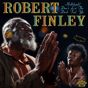 Robert Finley – Hallelujah! Don't Let the Devil Fool Ya (1LP, farbiges Vinyl)