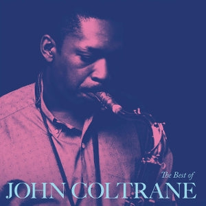 JOHN COLTRANE – The Best of John Coltrane (1LP Vinyl)