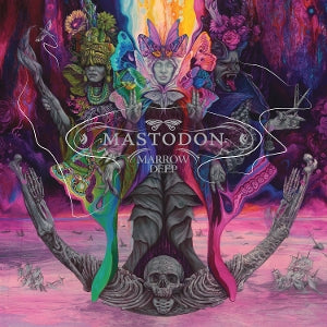 Mastodon – Marrow Deep (2LP-Vinyl)