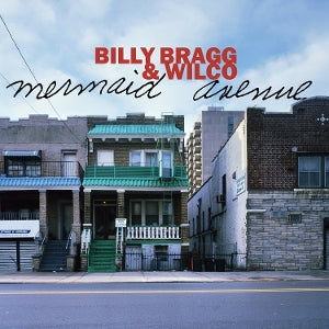 Billy Bragg & Wilco – Mermaid Avenue (2LP Vinyl)