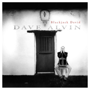 Dave Alvin – Blackjack David (1 CD)