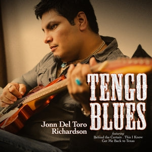 John Del Toro Richardson – Tengo Blues (1CD)