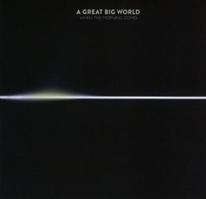 Great Big World – When the Morning Comes cd