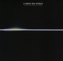 Great Big World – When the Morning Comes cd