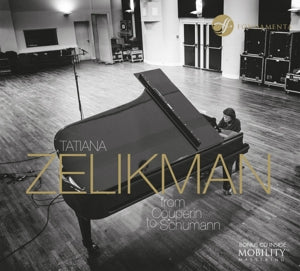 Zelikman, Tatiana – From Couperin To Schumann cd