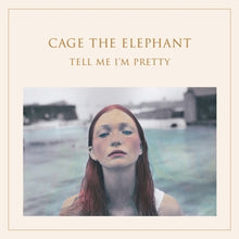 Cage the Elephant – Tell Me I'm Pretty cd
