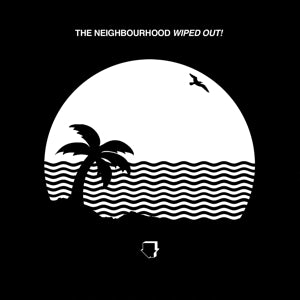 Neighbourhood, the – Wiped Out! (2LP Vinyl)