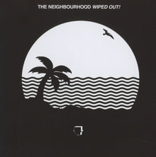 Neighbourhood, the – Wiped Out! cd