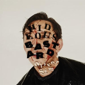 Sim, Oliver – Hideous Bastard cd