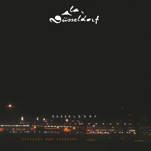 La Dusseldorf – La Dusseldorf (1LP Vinyl)