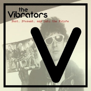 Vibrators – Past, Present & Into the Future vinyl