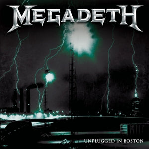 Megadeth – (Black) Unplugged In Boston (1CD)