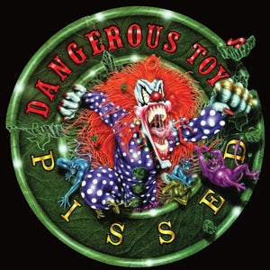 Dangerous Toys – (Red)Pissed vinyl