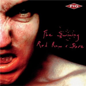 Pig – The Swining/ Red, Raw & Sore (2LP, farbiges Vinyl)