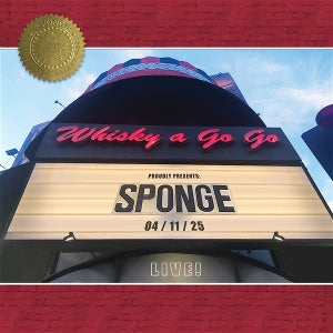 Sponge – Live At the Whisky a Go Go (2CD)