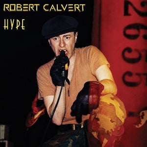 Calvert, Robert – Hype (1LP Vinyl)