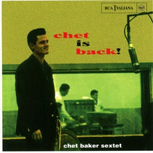Baker, Chet – Chet is Back! cd