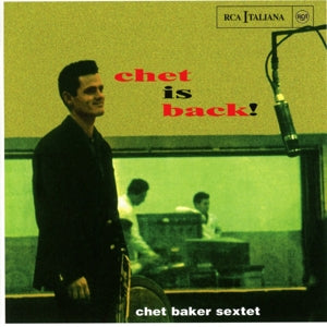 Chet Baker – Chet is Back! (1 CD)