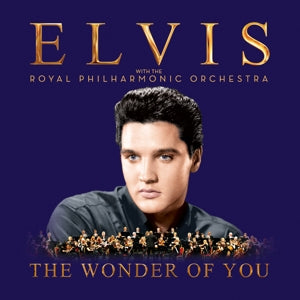 Elvis Presley – The Wonder of You: Elvis Presley With the Royal Philharmonic Orchestra vinyl