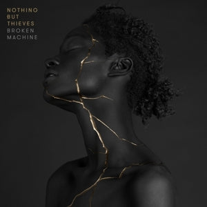 Nothing But Thieves – Broken Machine (Deluxe) cd
