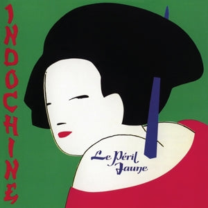 Indochine – Le Peril Jaune (1 CD)