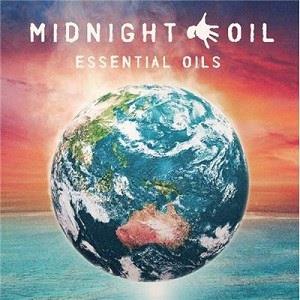Midnight Oil – Essential Oils - the Great Circle Tour Edition (2CD)