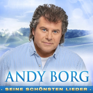 Andy Borg – Seine schönsten Lieder (2CD)