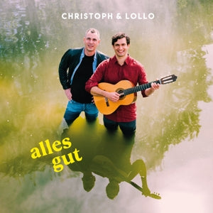 Christoph & Lollo – Alles Gut (1LP Vinyl)