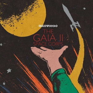 Motorpsycho – The Gaia Space Corps (1CD)