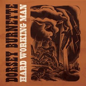 Burnette, Dorsey – Hard Working Man (1960-1964) vinyl
