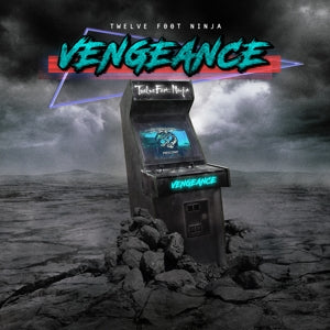 Twelve Foot Ninja – Vengeance cd