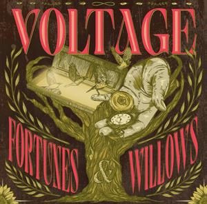 Voltage – Fortunes & Willows (1 CD)
